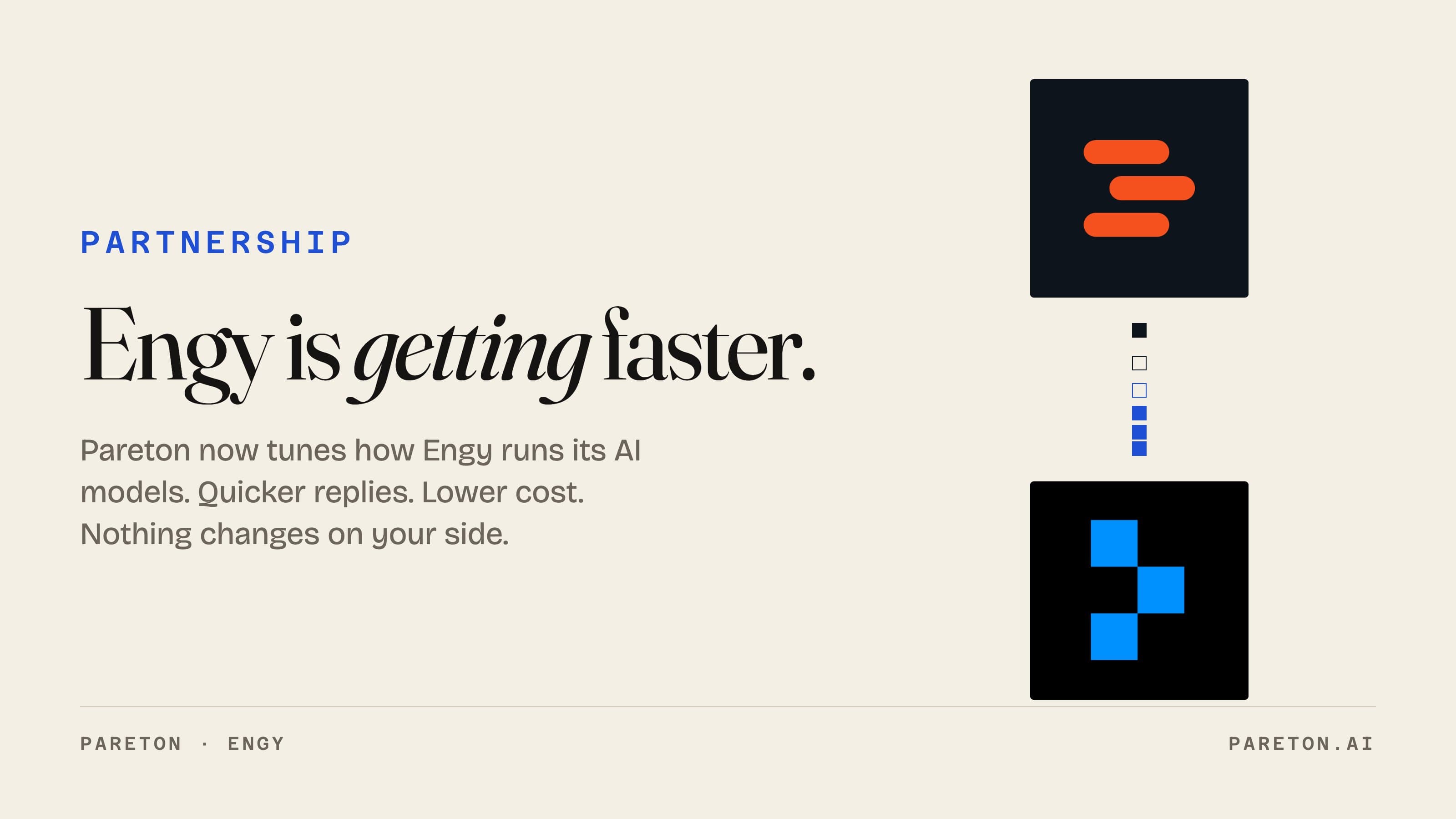 Partnership: Engy is getting faster. Pareton now tunes how Engy runs its AI models.